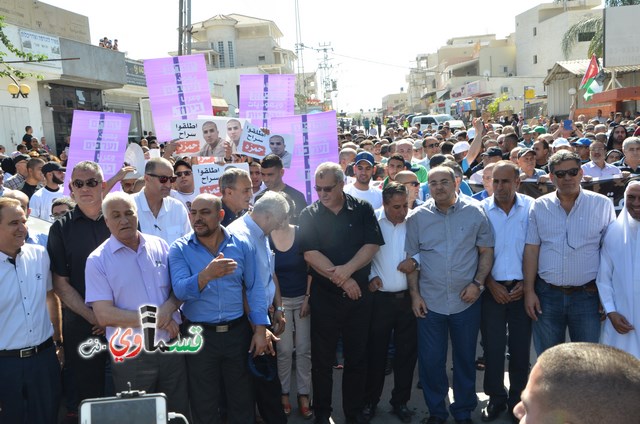  فيديو: الالاف في مظاهرة الشهيد محمد والرئيس عادل بدير  على الشرطة الاختيار محاربة كفرقاسم او عائلات الاجرام 