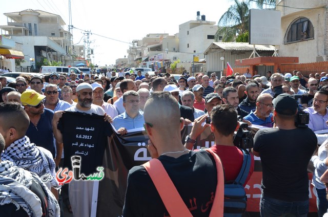  فيديو: الالاف في مظاهرة الشهيد محمد والرئيس عادل بدير  على الشرطة الاختيار محاربة كفرقاسم او عائلات الاجرام 